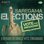 Vote For Weekend - Evergreen Dance Hits Zindabaad - Raj Shekhar Song Download